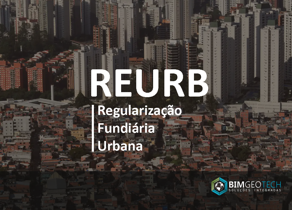 Regularização Fundiária Urbana (REURB): Tudo o que Você Precisa Saber